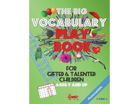 The Big Vocabulary Play Book for Gifted & Talented Children