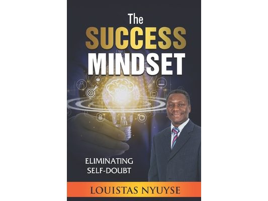 The Success Mindset: Eliminating Self-Doubt