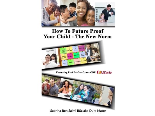 How To Future Proof Your Child: The New Norm