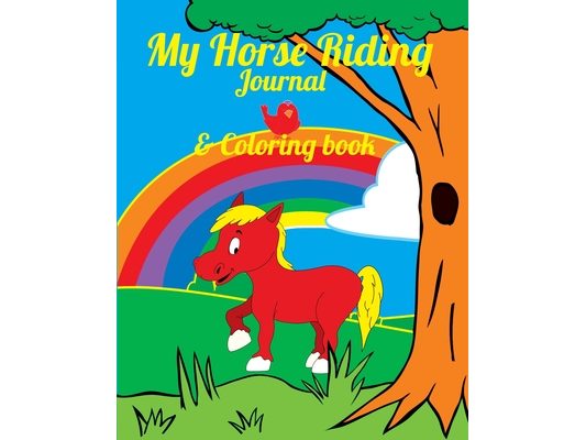 My Horse Riding Journal & Coloring Book