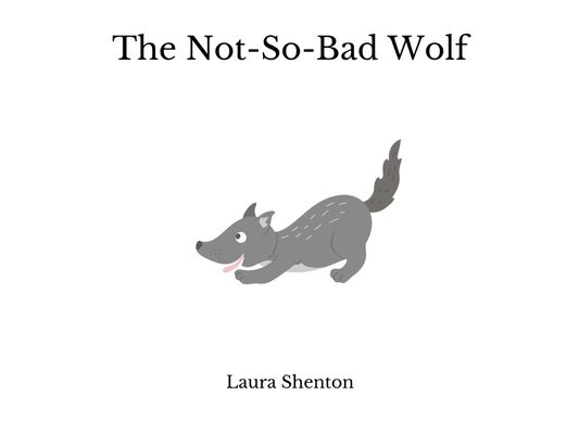 The Not-So-Bad Wolf