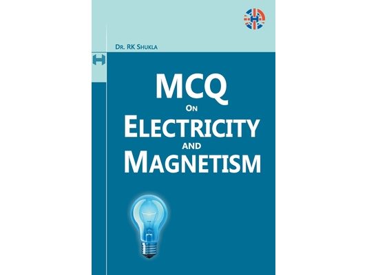 MCQ on Electricity and Magnetism