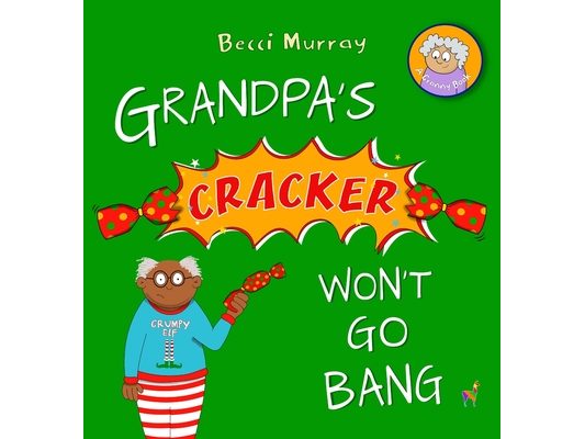 Grandpa's Cracker Won't Go Bang