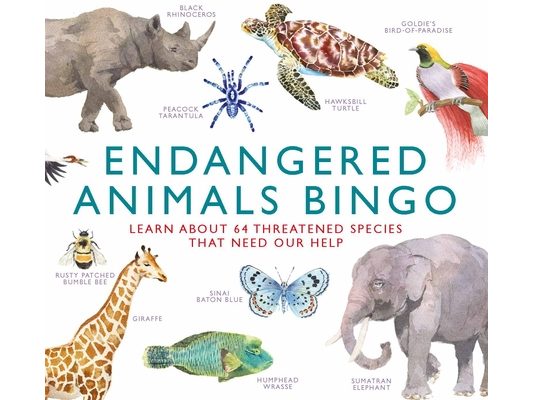 Endangered Animals Bingo: Learn about 64 Threatened Species That Need Our Help