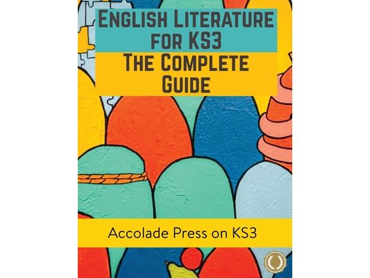 English Literature for KS3: A Complete Guide