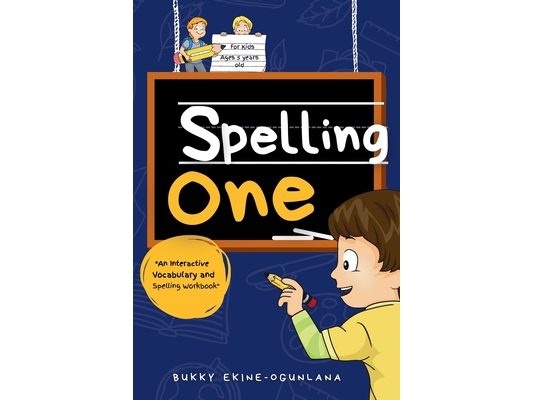Spelling One: An Interactive Vocabulary and Spelling Workbook for 5-Year-Olds (With Audiobook Lessons)
