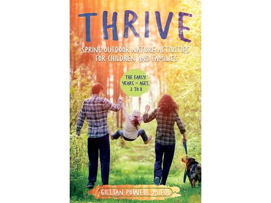 Thrive Spring Outdoor Nature Activities for Children and Families