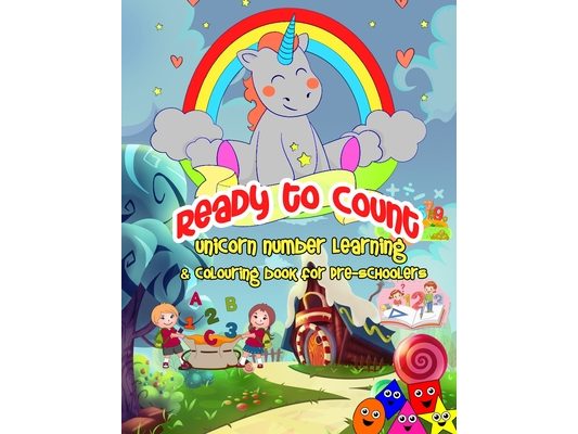 Ready To Count: Unicorn Maths Activity Book for Toddlers and Preschoolers: Maths activity book for toddlers and preschoolers