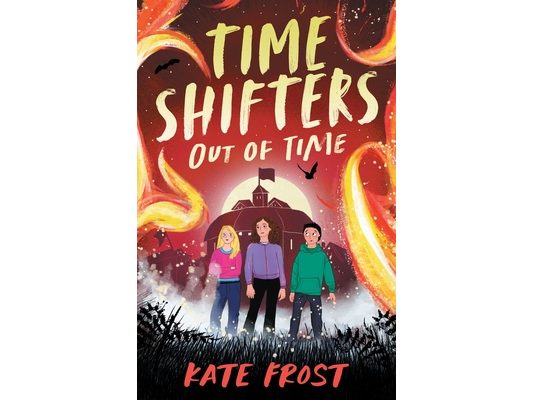 Time Shifters: Out of Time: (Time Shifters Book 3)