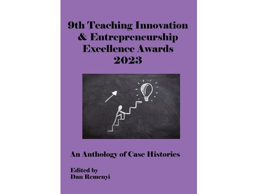 9th Teaching Innovation & Entrepreneurship Excellence Awards 2023