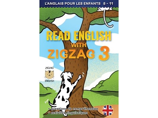 Read English with Zigzag 3: L'anglais pour les enfants