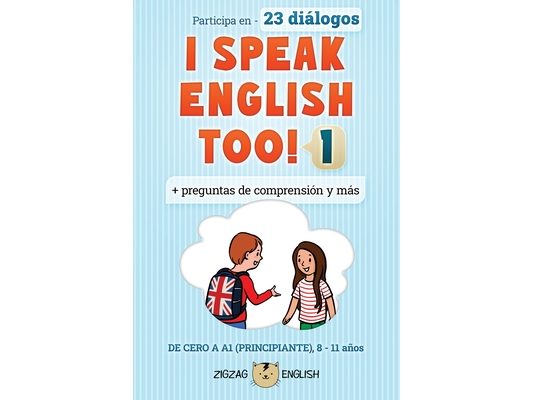 I Speak English Too! 1: Inglés para niños