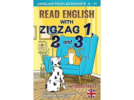 Read English with Zigzag 1, 2 and 3: L'anglais pour les enfants