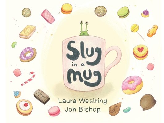 Slug in a Mug