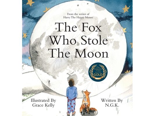 The Fox Who Stole The Moon (Hardback): Hardback special edition from the bestselling series