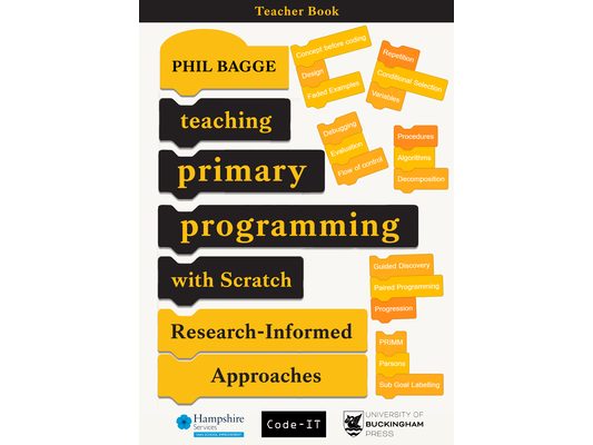 Teaching Primary Programming With Scratch - Teacher Book - Research-Informed Approaches