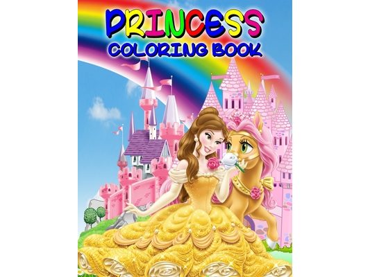 Princess Coloring Book: Great Princess Activity Book for Girls and Kids, Perfect Princess Book for Little Girls and Toddlers who Love to Play and Enjo