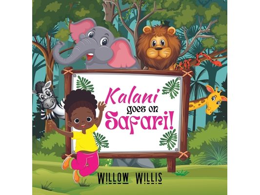 Kalani goes on Safari!