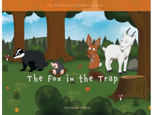 The Fox in the Trap