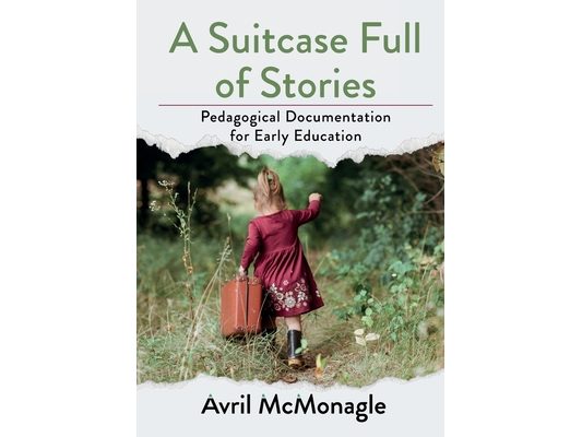 A Suitcase Full of Stories: Pedagogical Documentation for Early Education