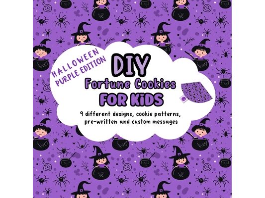 DIY Fortune Cookies for Kids, 9 different designs, cookie patterns, pre-written and custom messages: Halloween Purple Edition