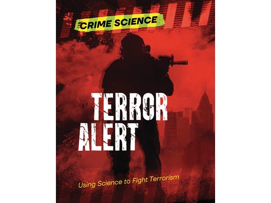 Terror Alert: Using Science to Fight Terrorism