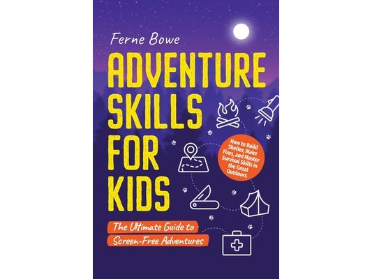Adventure Skills for Kids