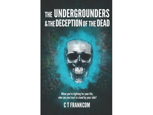 The Undergrounders & the Deception of the Dead