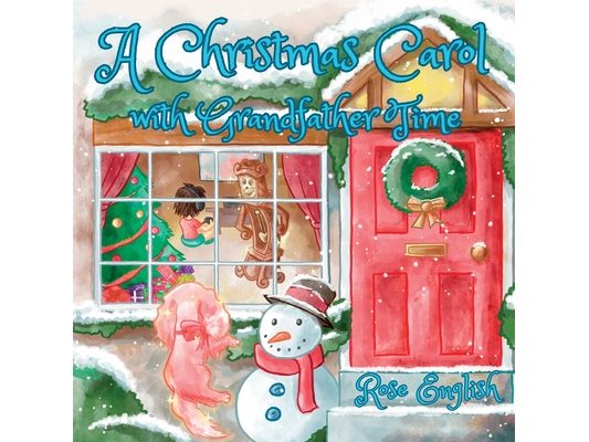 A Christmas Carol with Grandfather Time
