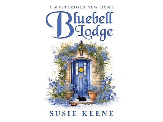 Bluebell Lodge: A Mysterious New Home