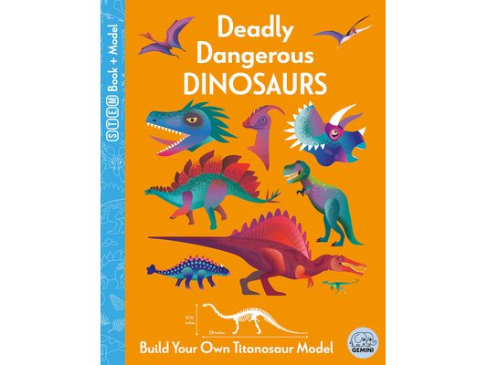Deadly Dangerous Dinosaurs