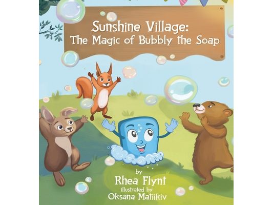 Sunshine Village: The Magic of Bubbly the Soap