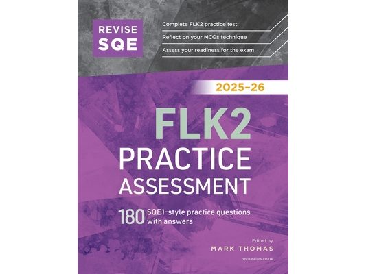 Revise SQE FLK2 Practice Assessment 2025-26