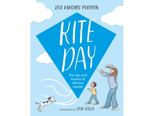 Kite Day: The Ups and Downs of Mental Health
