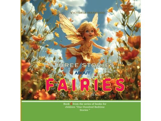 Three Stories About Fairies