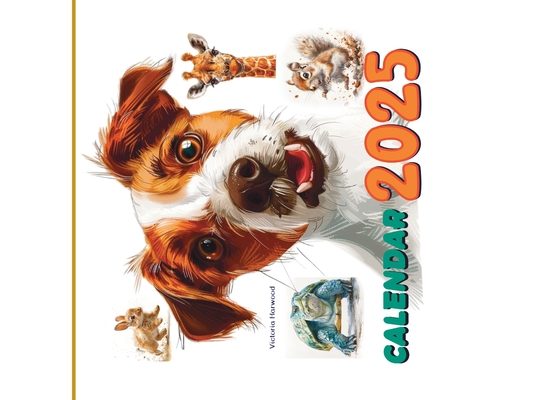 Calendar 2025: Animal Themed Calendar for children