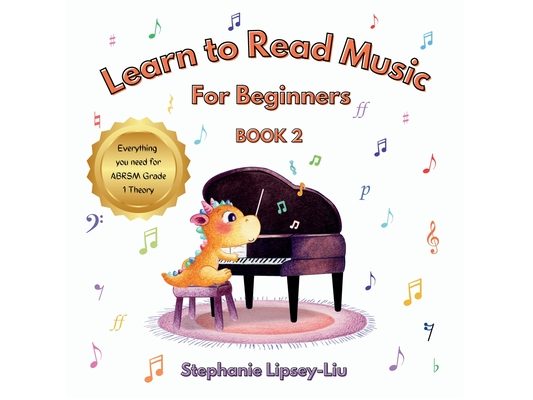 Learn To Read Music For Beginners: Book 2