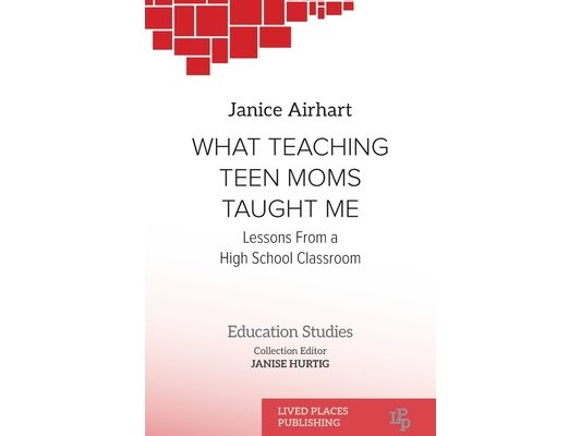 What Teaching Teen Moms Taught Me: Lessons From a High School Classroom