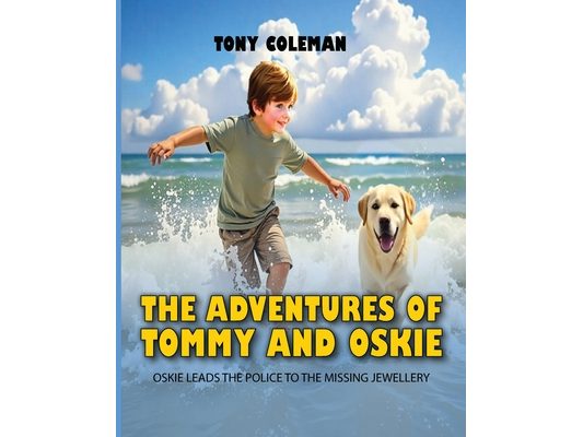 The Adventures of "Tommy and Oskie": Oskie Leads the Police to the Missing Jewellery