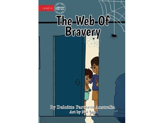 The Web Of Bravery