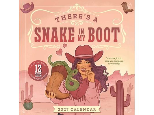 2027 There's a Snake in My Boot Wall Calendar