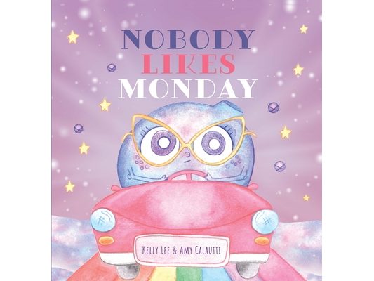 Nobody Likes Monday
