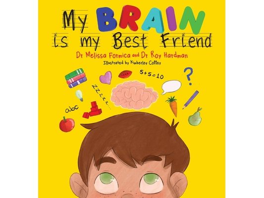 My Brain Is My Best Friend