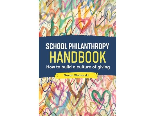 School Philanthropy Handbook: How to build a culture of giving