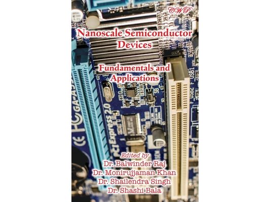 Nanoscale Semiconductor Devices: Fundamentals and Applications