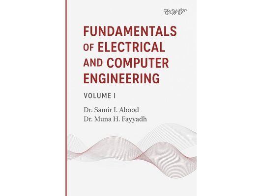 Fundamentals of Electrical and Computer Engineering: Volume I