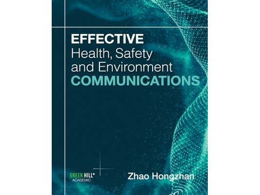 Effective Health, Safety and Environment Communications