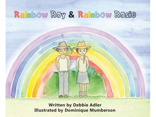 Rainbow Roy & Rainbow Rosie