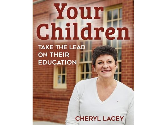 They are... Your Children: Take the Lead on Their Education