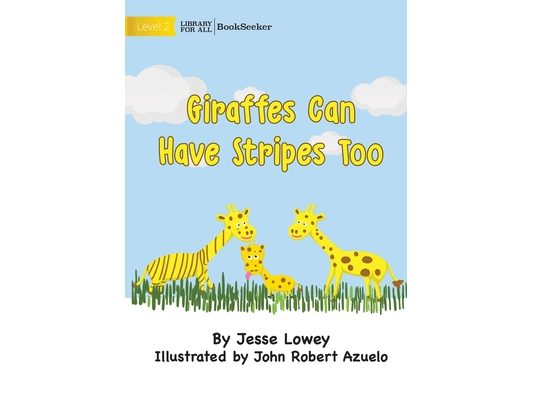 Giraffes Can Have Stripes Too